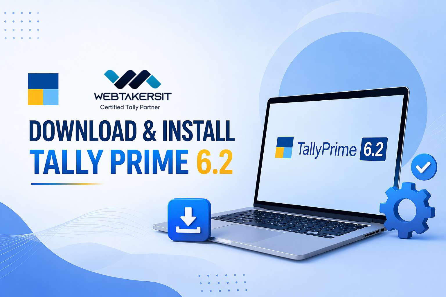 Complete Guide to Download and Install Tally Prime 6.2
